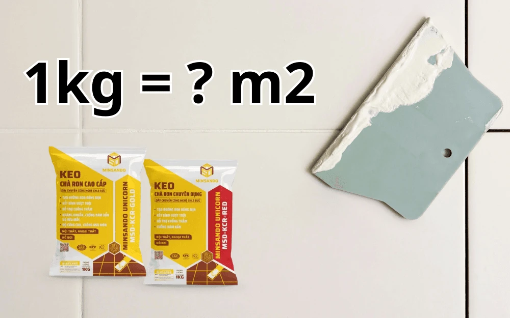 1kg keo chà ron được bao nhiêu m2? Cách tính định mức keo 8 1kg keo cha ron duoc bao nhieu m2