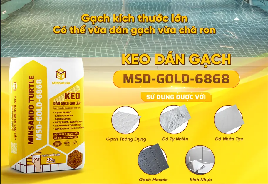 Đặc tính keo dán gạch MINSANDO GOLD phù hợp dán gạch ngoài trời 