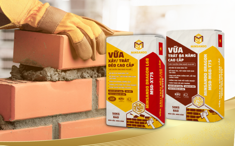 Vữa xây tô Minsando - Giải pháp tránh nứt tường thấm dột sau vài năm 4 lợi ích của vữa minsando