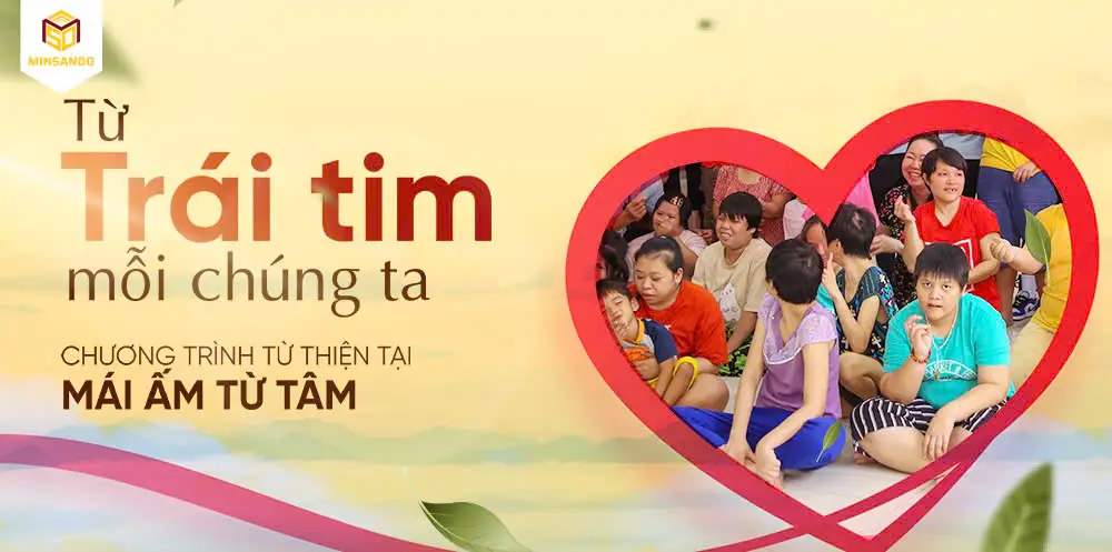 Ghé thăm và tặng quà cho các bé tại Mái ấm Từ Tâm | MINSANDO