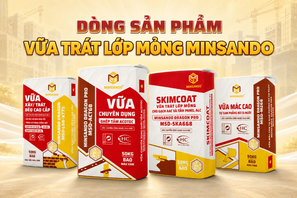 Các loại vữa trát lớp mỏng MINSANDO theo từng loại tường 
